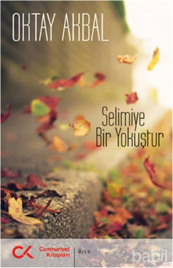 Picture of Selimiye Bir Yokuştur