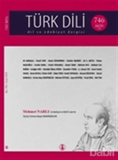 Picture of Türk Dili Dil ve Edebiyat Dergisi Sayı: 746