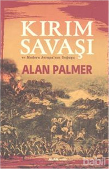 Picture of Kırım Savaşı ve Modern Avrupa'nın Doğuşu