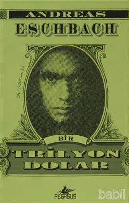 Picture of Bir Trilyon Dolar