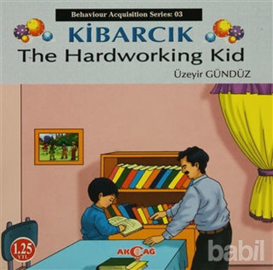 Picture of Kibarcık The Hardworking Kid