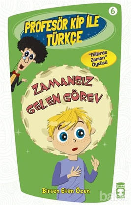 Picture of Profesör Kip ile Türkçe 6 - Zamansız Gelen Görev