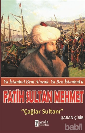 Picture of Fatih Sultan Mehmet: Çağlar Sultanı