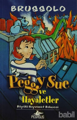 Picture of Peggy Sue ve Hayaletler 4 - Büyülü Hayvanat Bahçesi