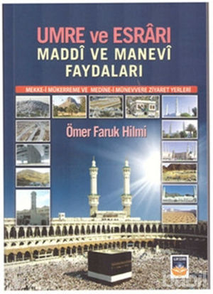 Picture of Umre ve Esrârı - Maddi ve Manevi Faydaları