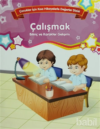 Picture of Bilinç ve Karakter Gelişimi - Çalışmak