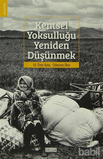 Picture of Kentsel Yoksulluğu Yeniden Düşünmek 