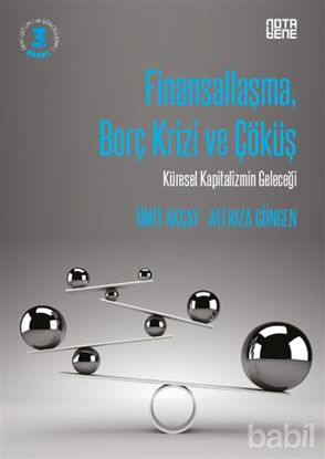 Picture of Finansallaşma Borç Krizi ve Çöküş