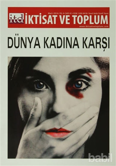 Picture of İktisat ve Toplum Dergisi Sayı: 41