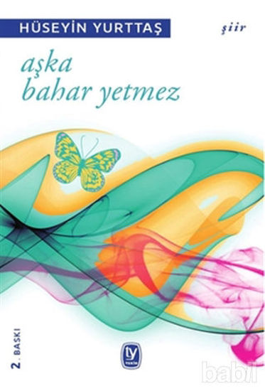 Picture of Aşka Bahar Yetmez