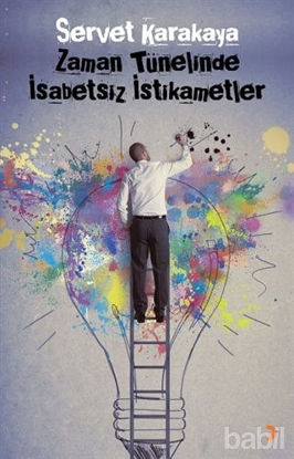 Picture of Zaman Tünelinde İsabetsiz İstikametler