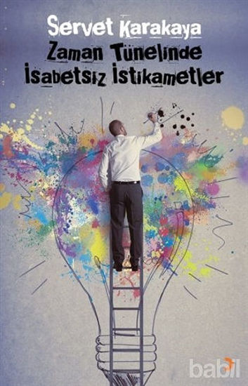 Picture of Zaman Tünelinde İsabetsiz İstikametler