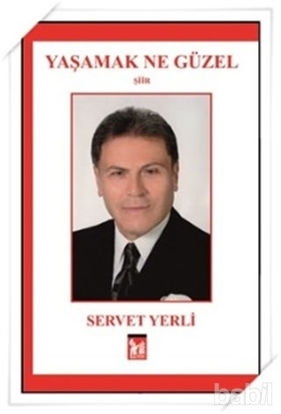 Picture of Yaşamak Ne Güzel