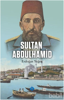 Picture of Sultan Abdülhamid