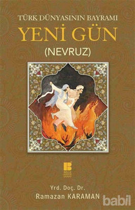 Picture of Türk Dünyasının Bayramı Yeni Gün (Nevruz)