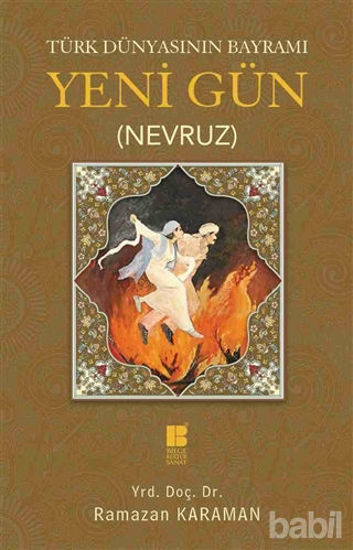 Picture of Türk Dünyasının Bayramı Yeni Gün (Nevruz)