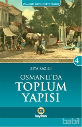 Picture of Osmanlı'da Toplum Yapısı