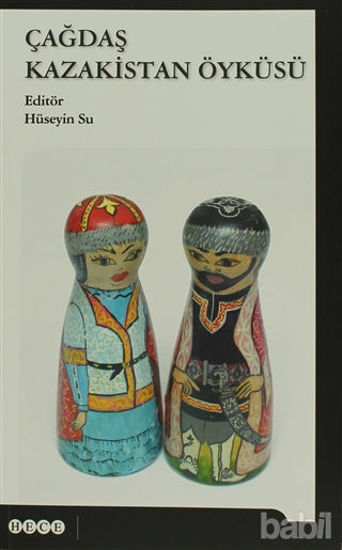 Picture of Çağdaş Kazakistan Öyküsü