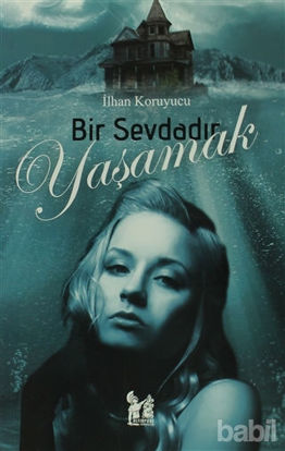 Picture of Bir Sevdadır Yaşamak