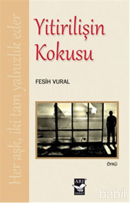 Picture of Yitirilişin Kokusu