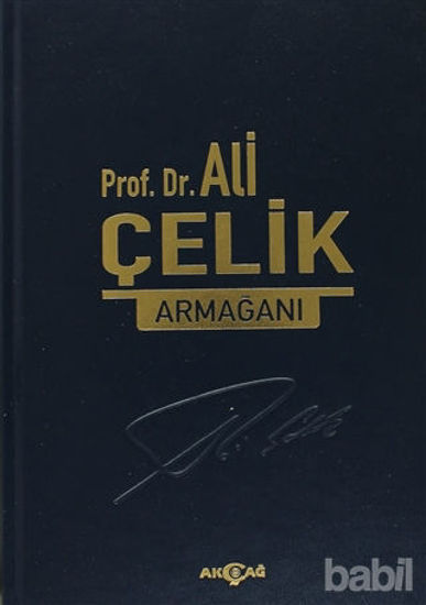 Picture of Prof. Dr. Ali Çelik Armağanı