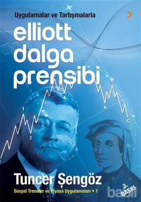 Picture of Uygulamalar ve Tartışmalarla Elliott Dalga Prensibi