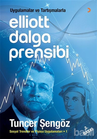Picture of Uygulamalar ve Tartışmalarla Elliott Dalga Prensibi