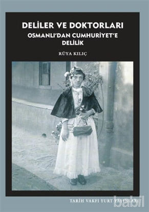 Picture of Deliler ve Doktorları
