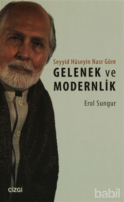 Picture of Seyyid Hüseyin Nasr'a Göre Gelenek ve Modernlik