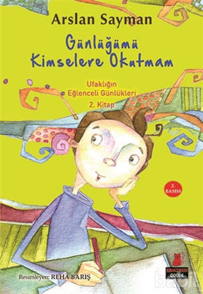 Picture of Günlüğümü Kimselere Okutmam - Ufaklığın Eğlenceli Günlükleri 2. Kitap