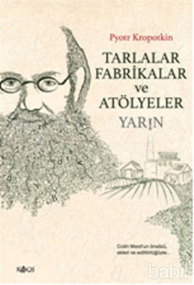 Picture of Tarlalar, Fabrikalar ve Atölyeler - Yarın