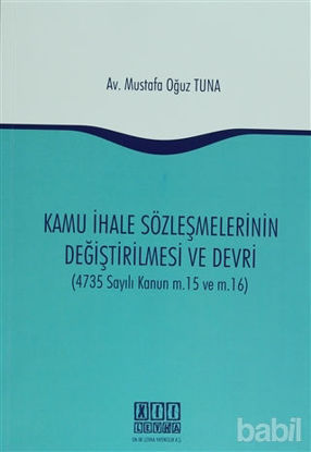 Picture of Kamu İhale Sözleşmelerinin Değiştirilmesi ve Devri