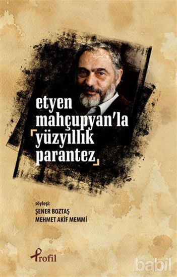 Picture of Etyen Mahçupyan'la Yüzyıllık Parantez