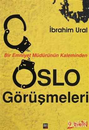 Picture of Bir Emniyet Müdürünün Kaleminden Oslo Görüşmeleri