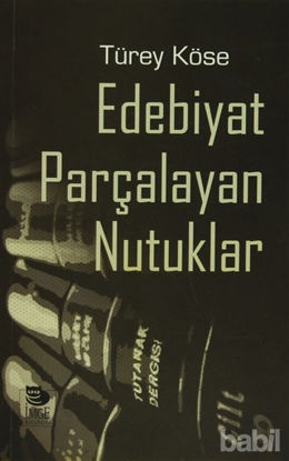 Picture of Edebiyat Parçalayan Nutuklar