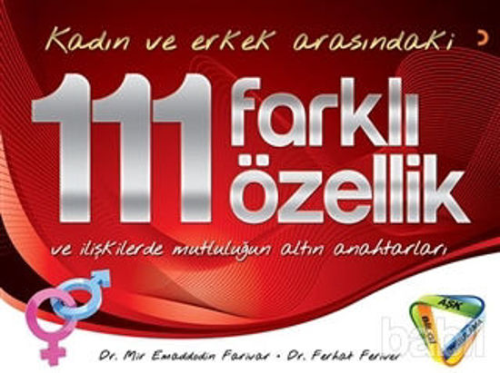 Picture of Kadın ve Erkek Arasındaki 111 Farklı Özellik ve İlişkilerde Mutluluğun Altın Anahtarları