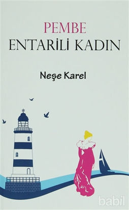 Picture of Pembe Entarili Kadın