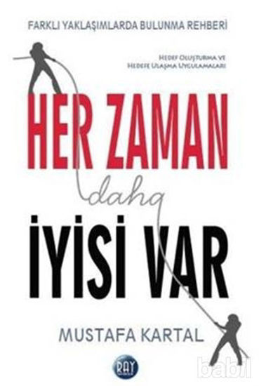 Picture of Her Zaman Daha İyisi Var 