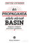 Picture of Bir Propaganda Silahı Olarak Basın