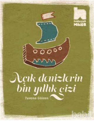 Picture of Açık Denizlerin Bin Yıllık Gizi