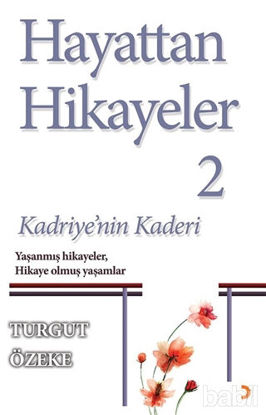 Picture of Hayattan Hikayeler 2 - Kadriye'nin Kaderi