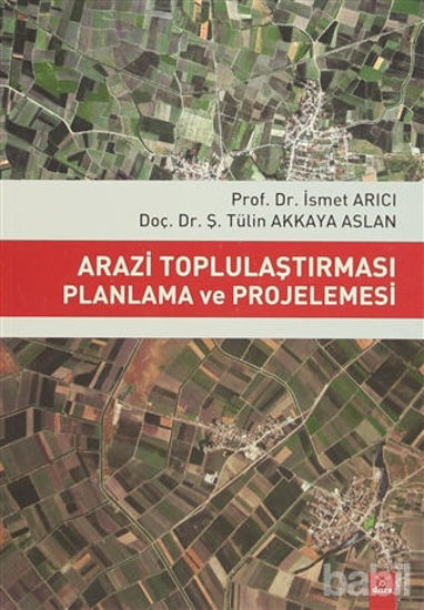 Picture of Arazi Toplulaştırması Planlama ve Projelemesi