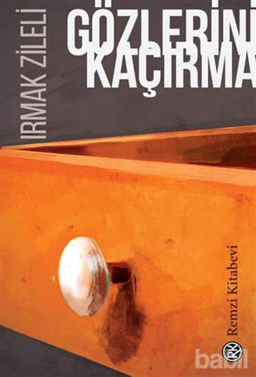 Picture of Gözlerini Kaçırma