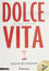 Picture of Dolce Vita