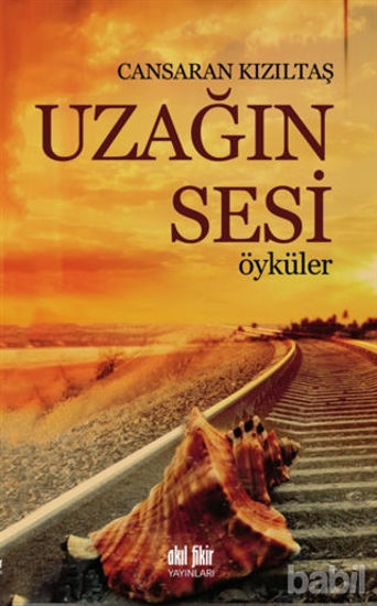 Picture of Uzağın Sesi - Öyküler