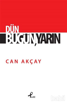 Picture of Dün, Bugün, Yarın