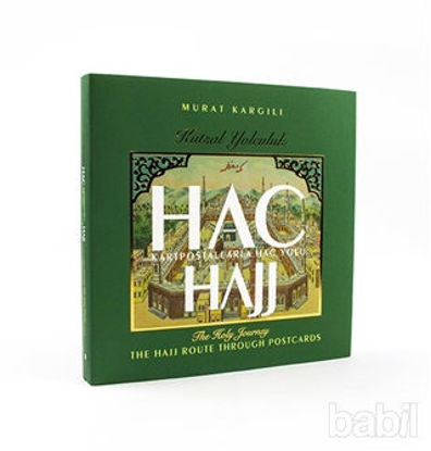 Picture of Kutsal Yolculuk Hac - Kartpostallarla Hac Yolu