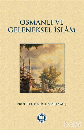 Picture of Osmanlı ve Geleneksel İslam