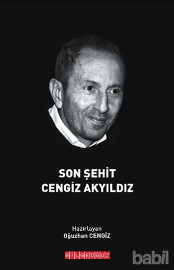 Picture of Son Şehit Cengiz Akyıldız
