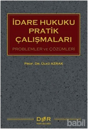 Picture of İdare Hukuku Pratik Çalışmaları